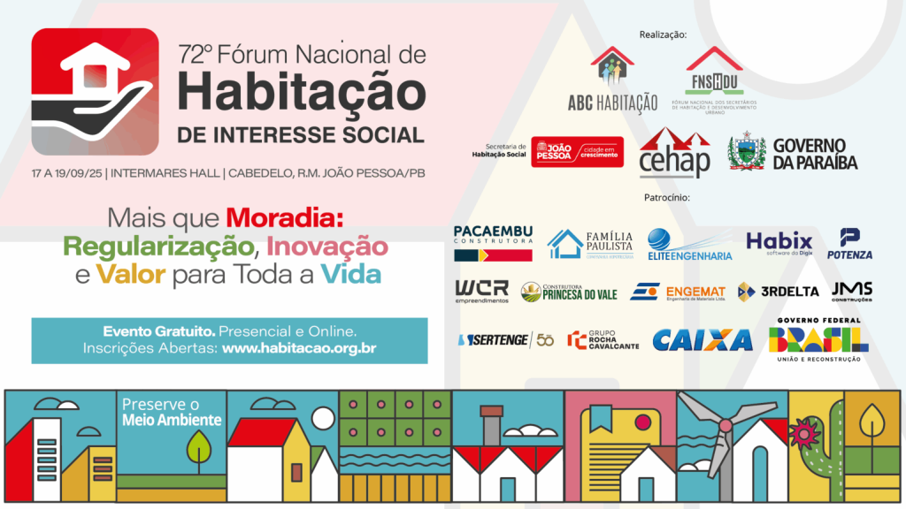 Evento acontece de 17 a 19 de setembro e contará com debates sobre regularização fundiária, melhorias habitacionais e o Programa Minha Casa, Minha Vida. (Foto: Divulgação)